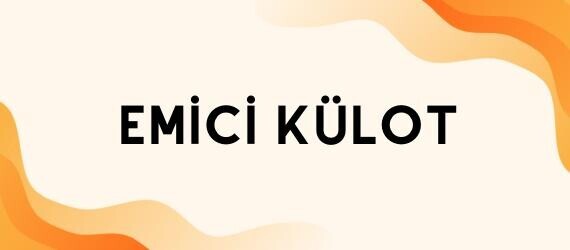 Emici Külot